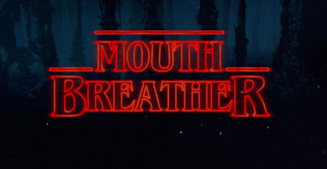 mouth breather